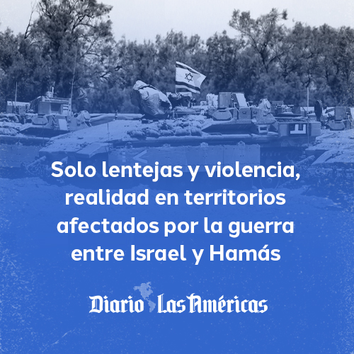 Solo lentejas y violencia, realidad en territorios afectados por la guerra entre Israel y Hamás